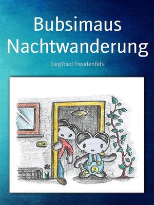 cover image of Bubsimaus Nachtwanderung